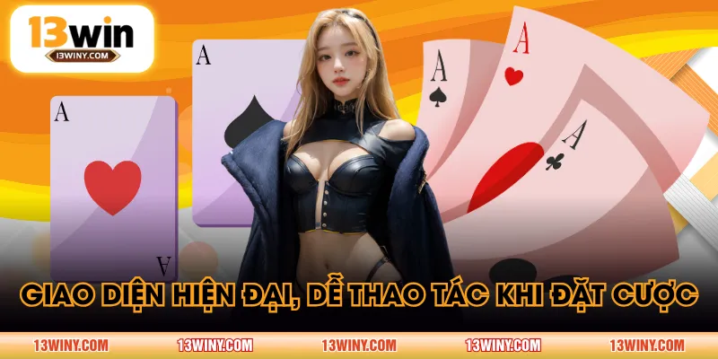 Giao diện hiện đại, dễ thao tác khi đặt cược