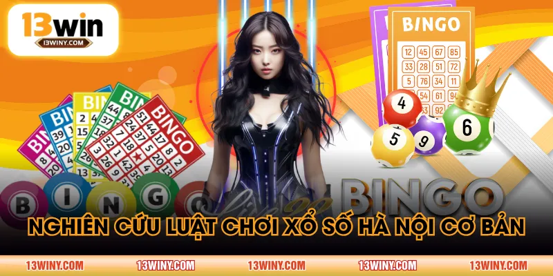 Nghiên cứu luật chơi xổ số Hà Nội cơ bản