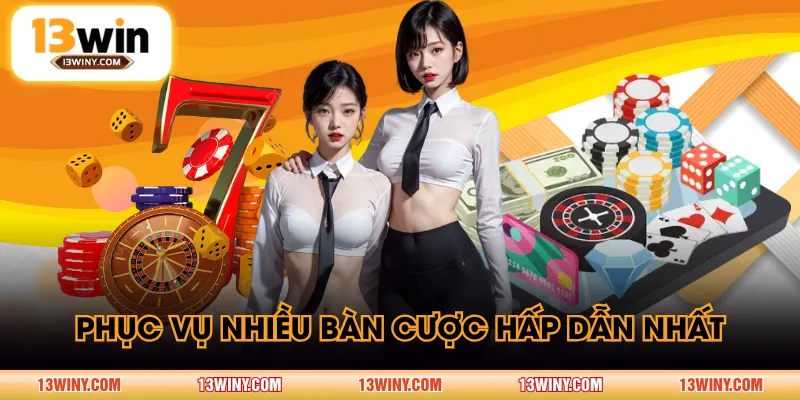 Phục vụ nhiều bàn cược hấp dẫn nhất